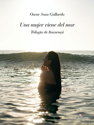 cover image of Una mujer viene del mar